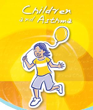Children and asthma booklet-106-317 Children and asthma booklet-106-317